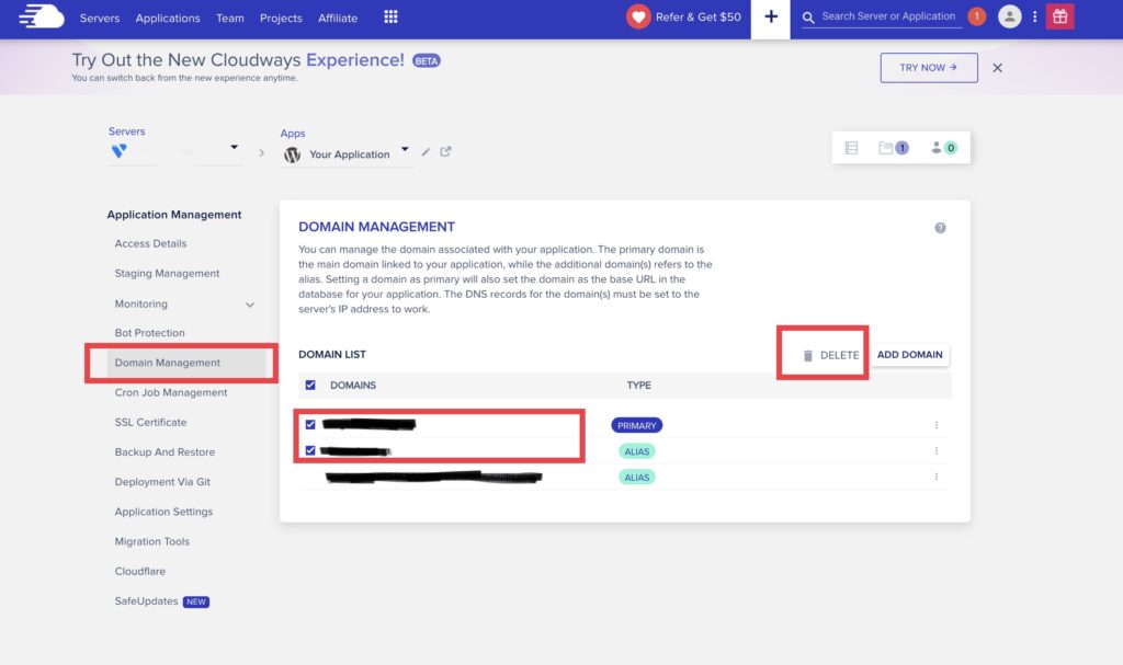 좌측 Application Management 메뉴에서 [Domain management] 를 누르고 도메인 리스트에서 삭제할 도메인에 체크를 하고 [DELETE] 버튼을 눌러주세요